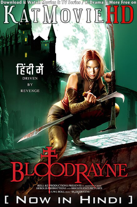 BloodRayne (2005) Hindi Dubbed (ORG) & English [Dual Audio] BluRay 1080p 720p 480p HD [Full Movie]