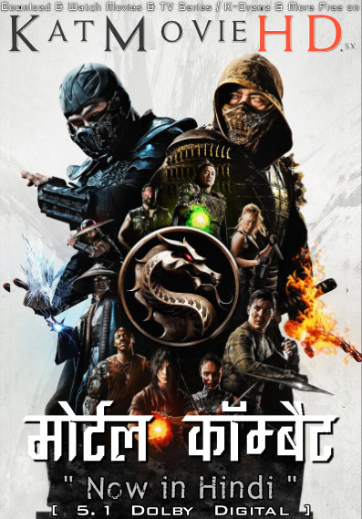 Mortal Kombat (2021) Hindi Dubbed (5.1 DD) [Dual Audio] Web-DL 2160p (HDR) / 1080p 720p 480p [x264 & HEVC]