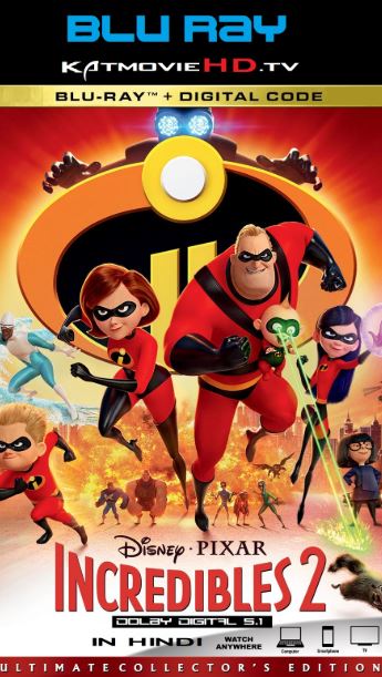 Incredibles 2 (2018) Hindi Bluray 480p 720p 1080p Dual Audio [ हिंदी DD 5.1 + English ] HD Full Movie