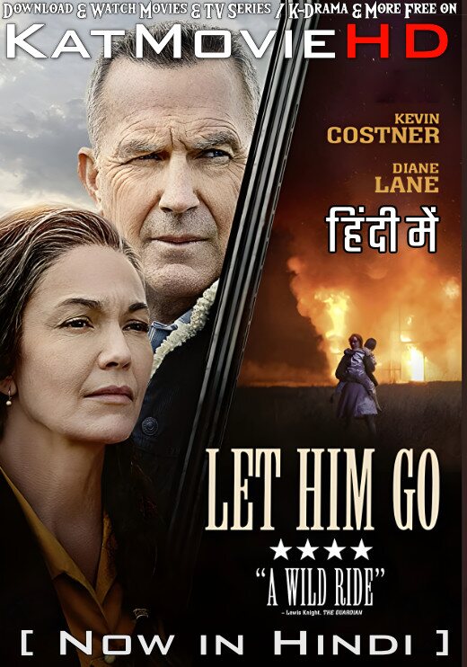 Let Him Go (2020) Hindi Dubbed (ORG DD 5.1) + English [Dual Audio] BluRay 1080p 720p 480p [Full Movie]