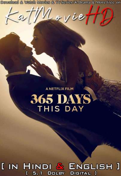 [18+] 365 Days: This Day (2022) Hindi Dubbed English [Dual Audio]