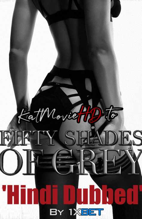 Fifty Shades of Grey (2015) Hindi Dubbed BluRay Dual Audio