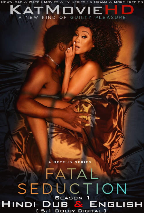 [18+] Fatal Seduction (Season 1) Hindi Dubbed (DD 5.1) [Dual Audio] WEB-DL 1080p 720p 480p HD [2023 Netflix Series] Episodes 8-14 Added
