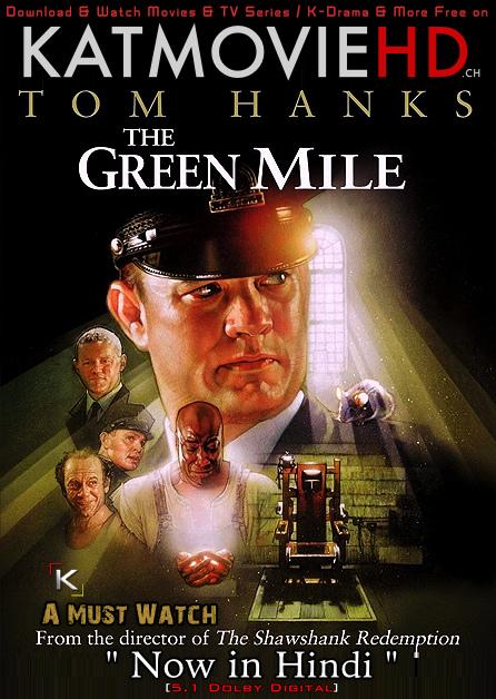The Green Mile (1999) Hindi (ORG 5.1 DD) [Dual Audio] BluRay 1080p 720p 480p [Full Movie]