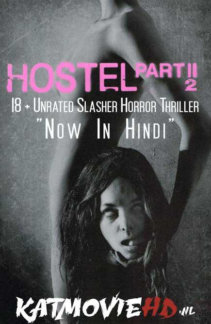 [18+] Hostel: Part 2 (2007) BluRay Dual Audio Hindi Dub 