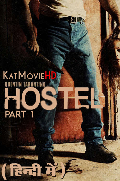 [18+] Hostel (2005) HD Dual Audio Hindi Dubbed