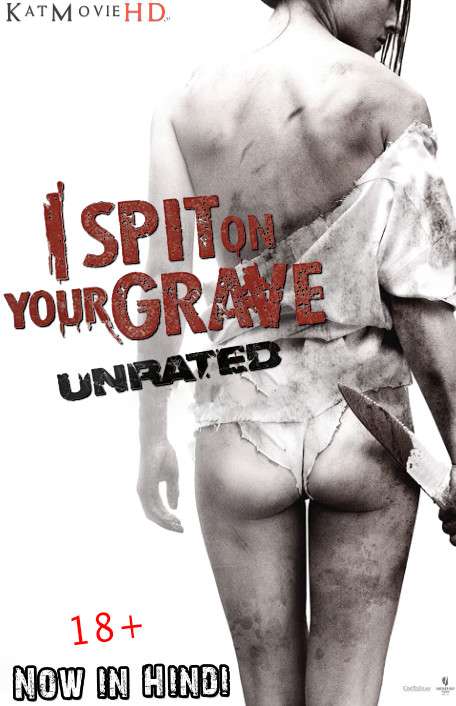 [18+] I Spit On Your Grave (2010) Hindi Dubbed [Dual Audio]