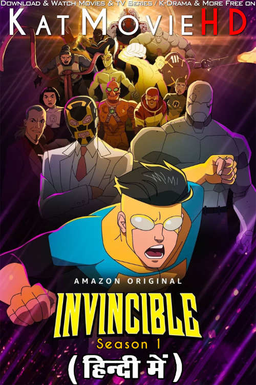 Invincible (Season 1) Hindi Dubbed (DD 5.1) [Dual Audio] All Episodes | WEBRip 1080p 720p 480p HD [2021 TV Series]