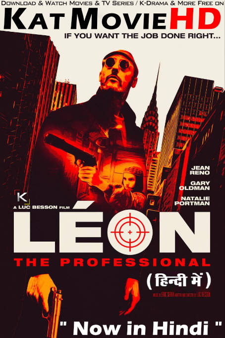 Léon: The Professional (1994) EXTENDED Hindi Dubbed (ORG) & English [Dual Audio] BluRay 1080p 720p 480p HD [Full Movie]