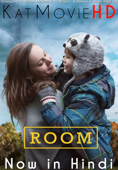 Room (2015) Hindi Dubbed (ORG) & English [Dual Audio] BluRay 2160p 1080p 720p 480p HD [Full Movie]