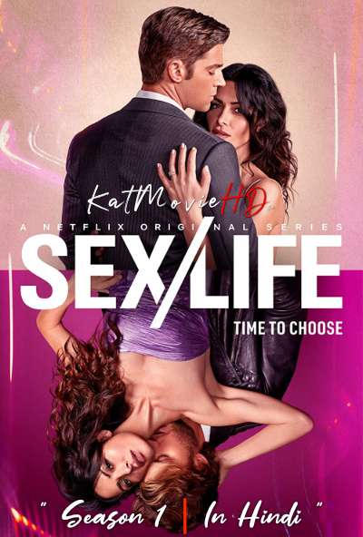 [18+] Sex/Life (Season 1) Hindi (5.1 DD) [Dual Audio] 