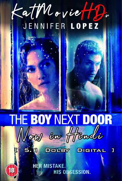 [18+] The Boy Next Door (2015) Hindi Dubbed [Dual Audio]