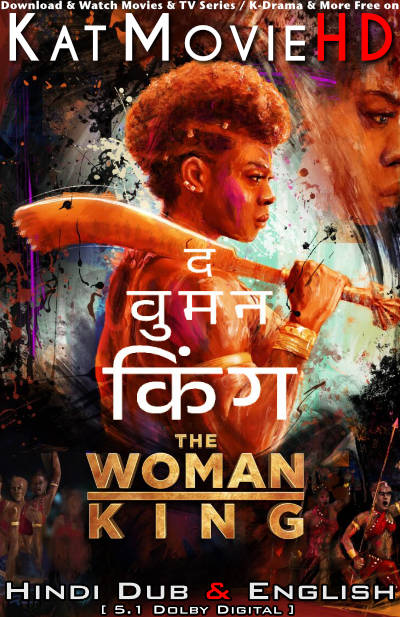 The Woman King (2022) Hindi Dubbed (ORG DD 5.1) & English [Dual Audio] BluRay 2160p 4K / 1080p / 720p / 480p HD [Full Movie]