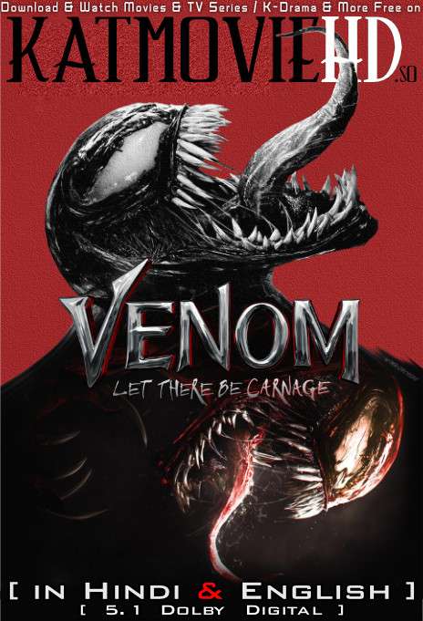 Venom 2: Let There Be Carnage (2021) Dual Audio [Hindi Dubbed (5.1 DD) & English] WEB-DL 2160p (UHD) & 1080p 720p 480p HD [वेनम 2 Full Movie]