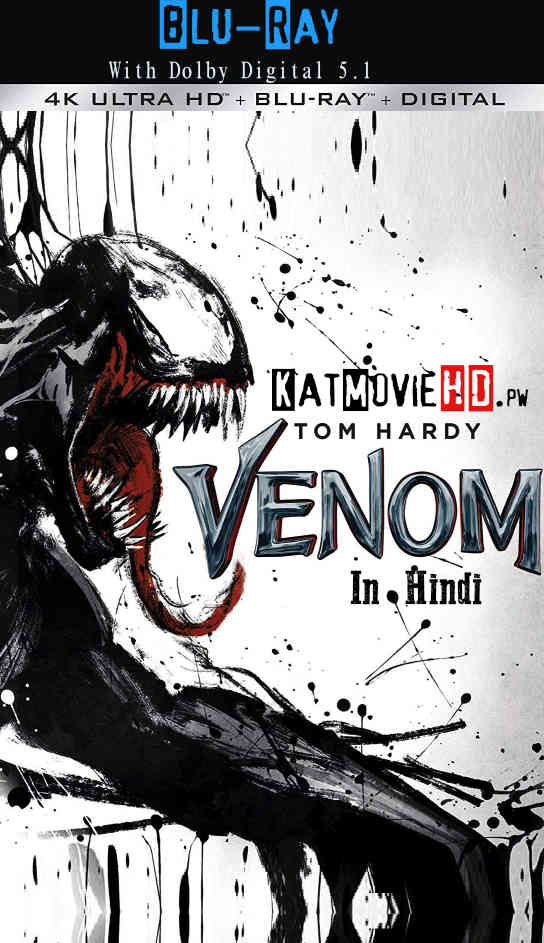 Venom (2018) Dual Audio [Hindi Dubbed (5.1 DD) & English] WEB-DL 2160p (UHD) & 1080p 720p 480p HD [वेनम Full Movie]