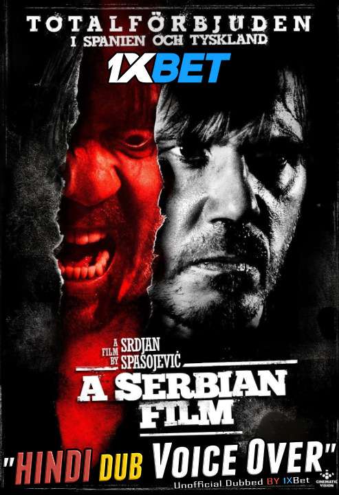 [18+] A Serbian Film (2010) 720p Hindi Dubbed [Dual Audio] 