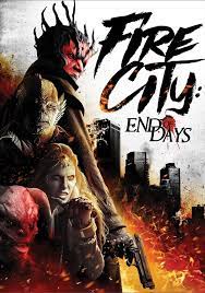 Fire City End of Days 2015 DVDRip English 150MB Download