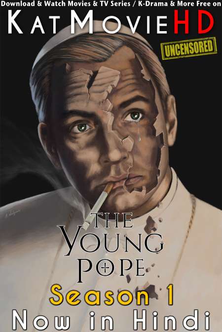 [18+] The Young Pope (Season 1) Hindi Dubbed [Dual Audio]